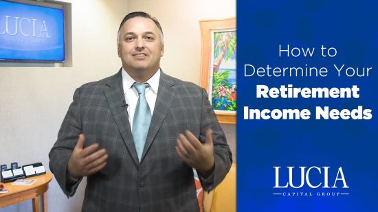 How to Determine Your Retirement Income Needs