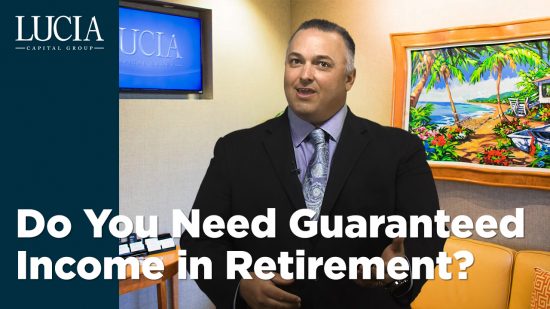 Do You Need Guaranteed Income in Retirement?