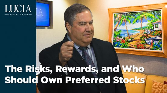 The Risks, Rewards, and Who Should Own Preferred Stocks