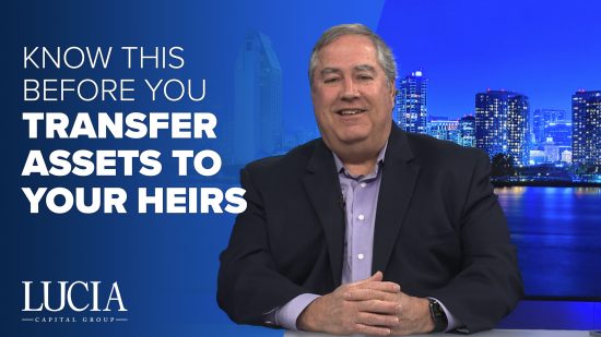 Know This Before You Transfer Assets to Your Heirs