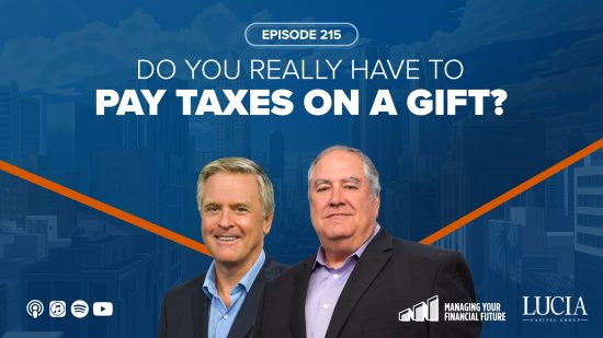 Do You Really Have to Pay Taxes On a Gift? – Episode 215