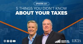 5 Things You Didn’t Know About Your Taxes – Episode 227